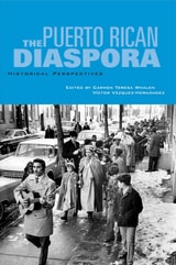 cover of Puerto Rican Diaspora: Historical Perspectives