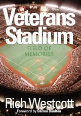 cover of Veterans Stadium: Field Of Memories