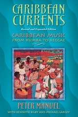 cover of Caribbean Currents: Caribbean Music from Rumba to Reggae