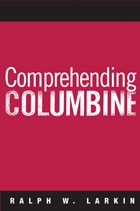 cover of Comprehending Columbine