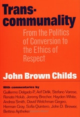 cover of Transcommunality: From The Politics Of Conversion