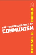 cover of The Historiography of Communism