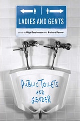cover of Ladies and Gents: Public Toilets and Gender