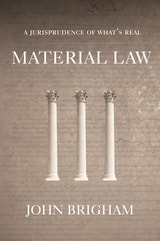 cover of Material Law: A Jurisprudence of What's Real