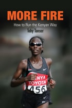 cover of More Fire: How to Run the Kenyan Way