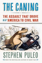 cover of The Caning: The Assault That Drove America to Civil War
