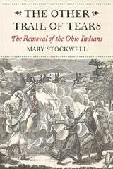 cover of The Other Trail of Tears: The Removal of the Ohio Indians