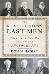 cover of The Revolution's Last Men: The Soldiers Behind the Photographs