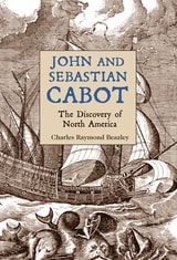 cover of John and Sebastian Cabot: The Discovery of North America