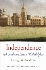cover of Independence: A Guide to Historic Philadelphia