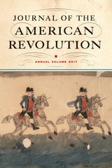 cover of Journal of the American Revolution 2017: Annual Volume