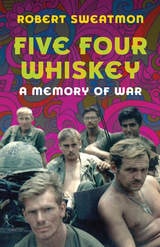cover of Five Four Whiskey: A Memory of War