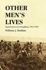 cover of Other Men's Lives: Experiences of a Doughboy, 1917–1919