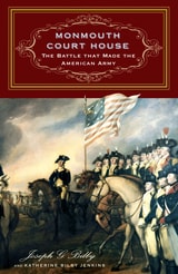 cover of Monmouth Court House: The Battle that Made the American Army