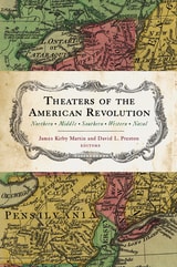 cover of Theaters of the American Revolution: Northern, Middle, Southern, Western, Naval