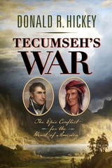 cover of Tecumseh's War: The Epic Conflict for the Heart of America