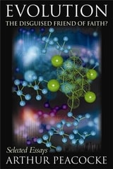 cover of Evolution: The Disguised Friend of Faith?