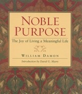 cover of Noble Purpose: Joy Of Living A Meaningful Life