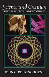 cover of Science and Creation: The Search for Understanding