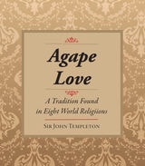 cover of Agape Love: Tradition In Eight World Religions