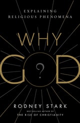 cover of Why God?: Explaining Religious Phenomena