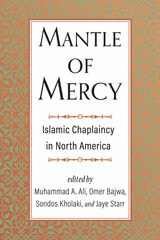 cover of Mantle of Mercy: Islamic Chaplaincy in North America