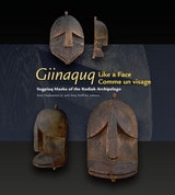 cover of Giinaquq: Like a Face: Suqpiaq Masks of the Kodiak Archipelago