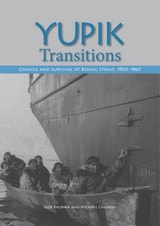 cover of Yupik Transitions: Change and Survival at Bering Strait,  1900-1960