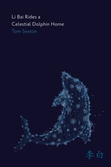cover of Li Bai Rides a Celestial Dolphin Home