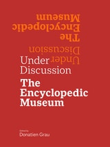 cover of Under Discussion: The Encyclopedic Museum