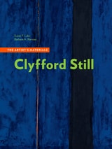 cover of Clyfford Still: The Artist’s Materials
