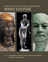 cover of Guidelines for the Technical Examination of Bronze Sculpture