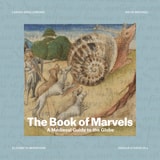 cover of The Book of Marvels: A Medieval Guide to the Globe