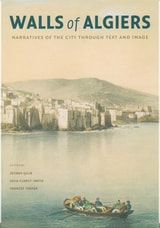 cover of Walls of Algiers: Narratives of the city through text and image