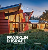 cover of Franklin D. Israel: A Life in Architecture