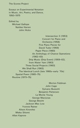 cover of The Scores Project: Essays on Experimental Notation in Music, Art, Poetry, and Dance, 1950–1975