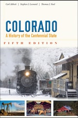 cover of Colorado: A History of the Centennial State, Fifth Edition