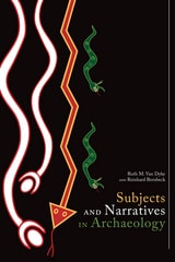 cover of Subjects and Narratives in Archaeology