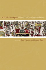 cover of Political Strategies in Pre-Columbian Mesoamerica