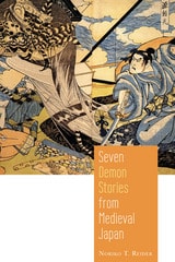 cover of Seven Demon Stories from Medieval Japan