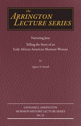 cover of Narrating Jane: Telling the Story of an Early African American Mormon Woman