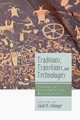 cover of Traditions, Transitions, and Technologies: Themes in Southwestern Archaeology
