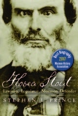 cover of Hosea Stout: Lawman, Legislator, Mormon Defender