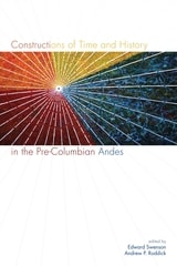 cover of Constructions of Time and History in the Pre-Columbian Andes