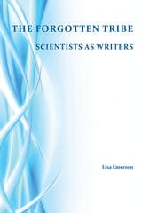 cover of Forgotten Tribe: Scientists as Writers