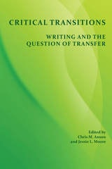 cover of Critical Transitions: Writing and the Question of Transfer
