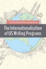 cover of Internationalization of US Writing Programs