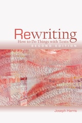 cover of Rewriting: How to Do Things with Texts, Second Edition