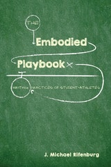 cover of Embodied Playbook: Writing Practices of Student-Athletes