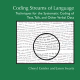 cover of Coding Streams of Language: Techniques for the Systematic Coding of Text, Talk, and Other Verbal Data
